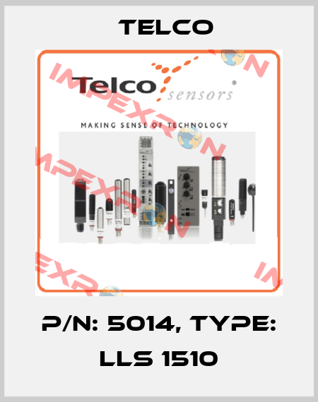 p/n: 5014, Type: LLS 1510 Telco