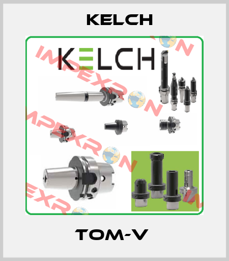 TOM-V  Kelch