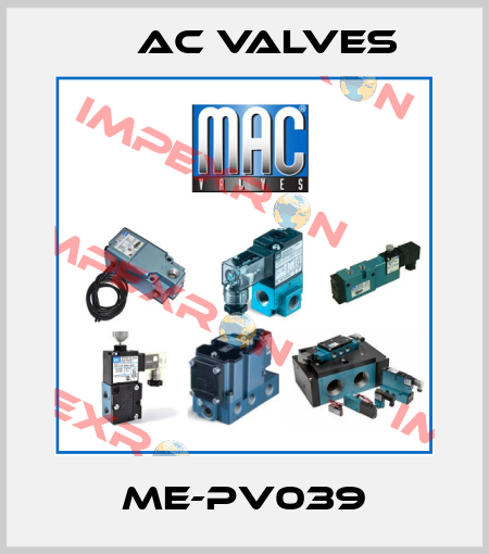 ME-PV039 МAC Valves