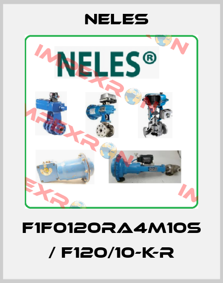 F1F0120RA4M10S / F120/10-K-R Neles