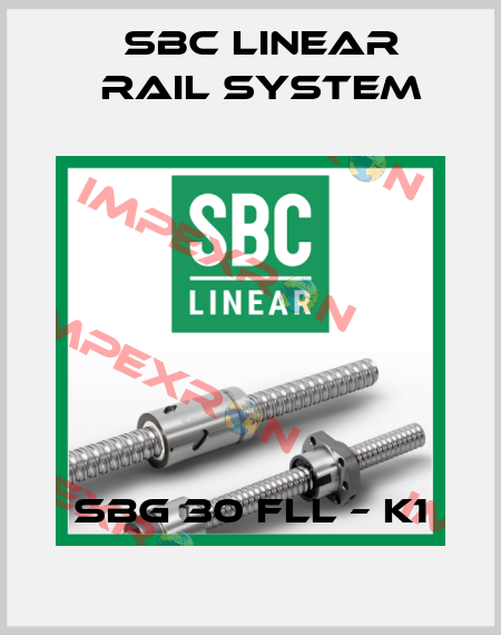 SBG 30 FLL – K1 SBC Linear Rail System