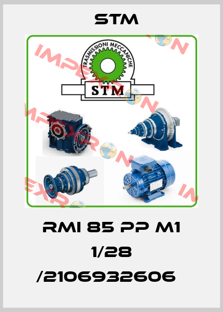 RMI 85 PP M1 1/28 /2106932606   Stm