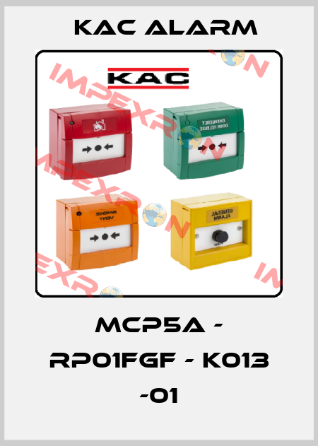 MCP5A - RP01FGF - K013 -01 KAC Alarm