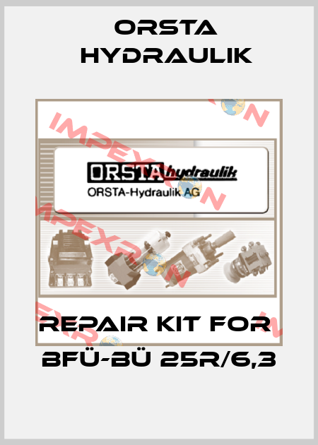 Repair kit for  Bfü-Bü 25R/6,3 Orsta Hydraulik