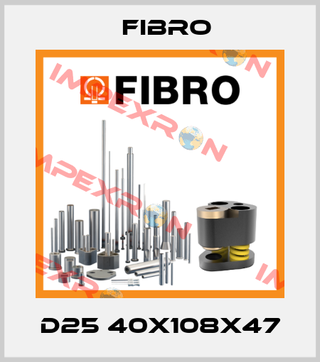 D25 40x108x47 Fibro