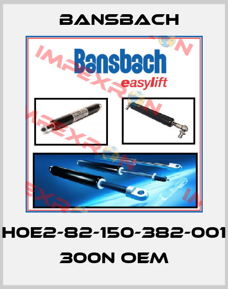 H0E2-82-150-382-001 300N OEM Bansbach