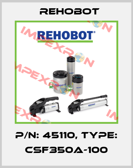 p/n: 45110, Type: CSF350A-100 Rehobot