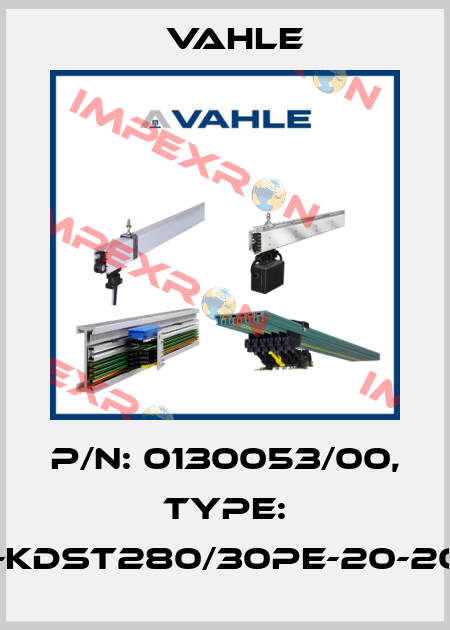P/n: 0130053/00, Type: SA-KDST280/30PE-20-2000 Vahle