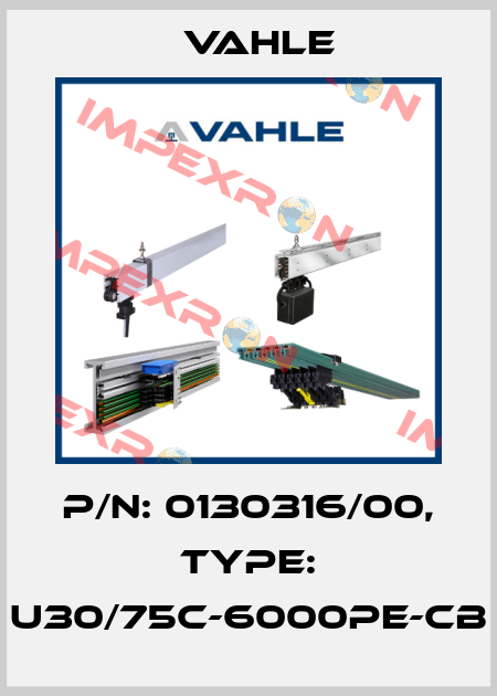 P/n: 0130316/00, Type: U30/75C-6000PE-CB Vahle