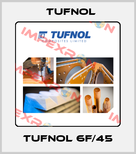 TUFNOL 6F/45 Tufnol