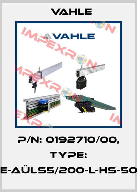 P/n: 0192710/00, Type: UE-AÜLS5/200-L-HS-500 Vahle
