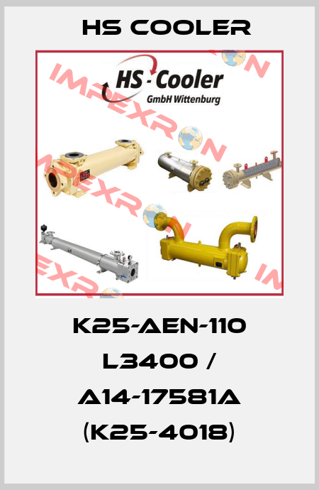 K25-AEN-110 L3400 / A14-17581A (K25-4018) HS Cooler