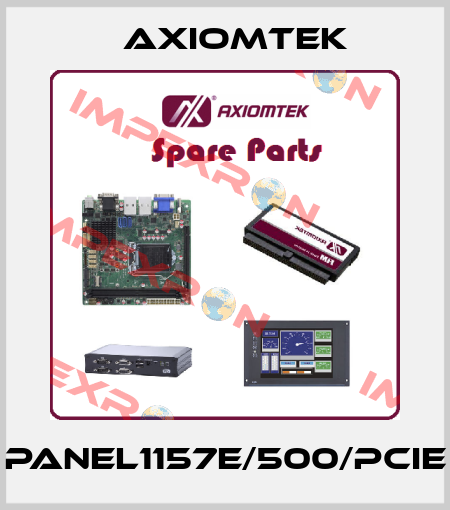 PANEL1157E/500/PCIE AXIOMTEK