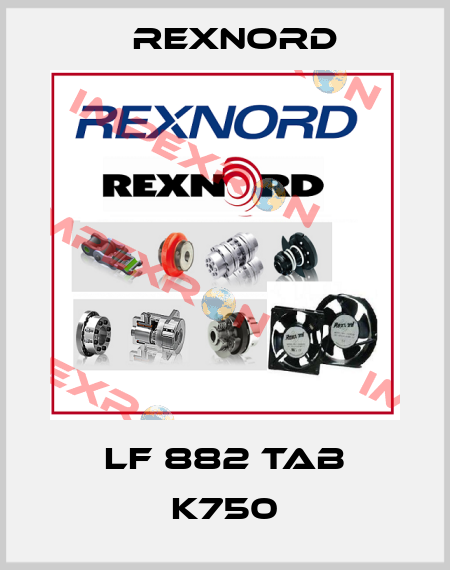 LF 882 TAB K750 Rexnord