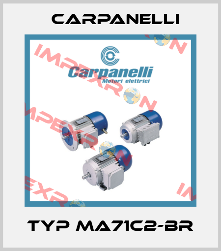 Typ MA71c2-BR Carpanelli