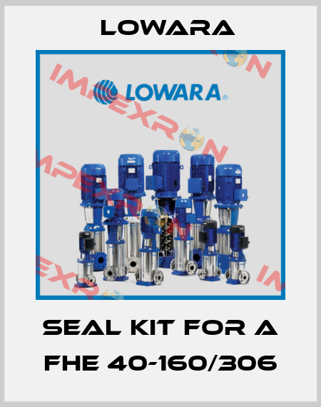 seal kit for a FHE 40-160/306 Lowara