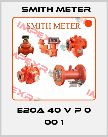 E20A 40 V P 0 00 1 Smith Meter