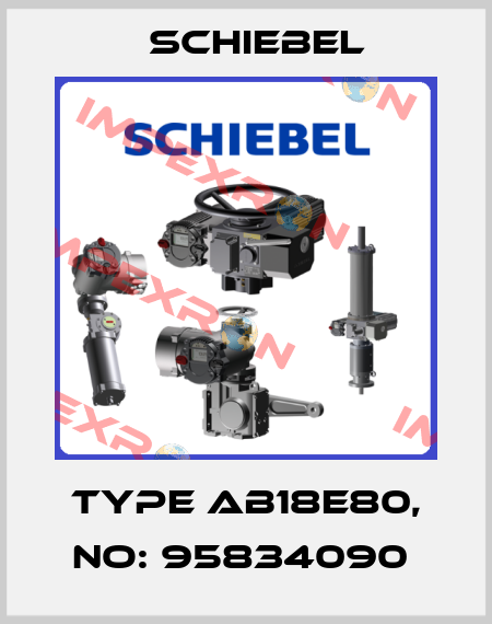 Type AB18E80, NO: 95834090  Schiebel