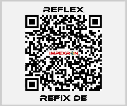 Refix DE reflex