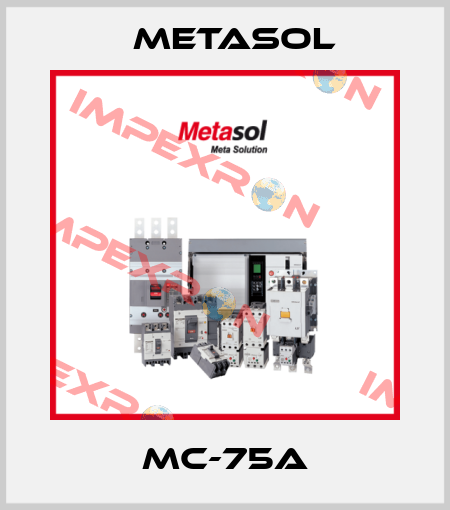 MC-75A Metasol