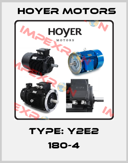 Type: Y2E2 180-4 Hoyer Motors
