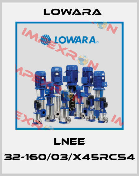 LNEE 32-160/03/X45RCS4 Lowara