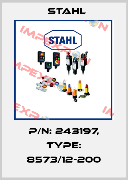 P/N: 243197, Type: 8573/12-200 Stahl