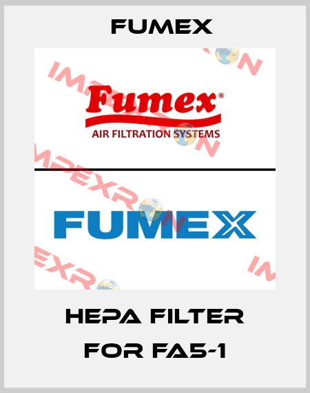 Hepa Filter for FA5-1 Fumex