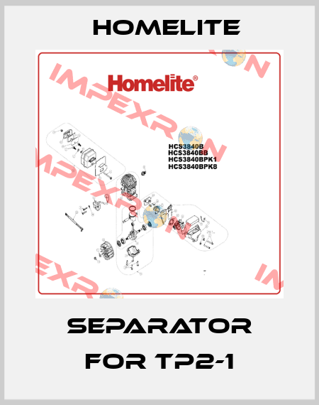SEPARATOR for TP2-1 Homelite