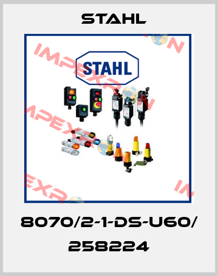 8070/2-1-DS-U60/ 258224 Stahl