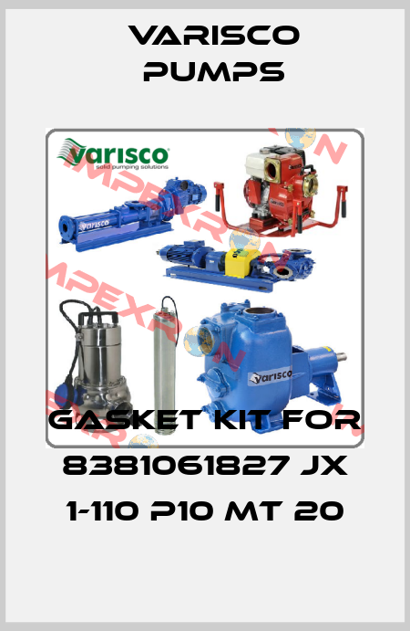 gasket kit for 8381061827 JX 1-110 P10 MT 20 Varisco pumps