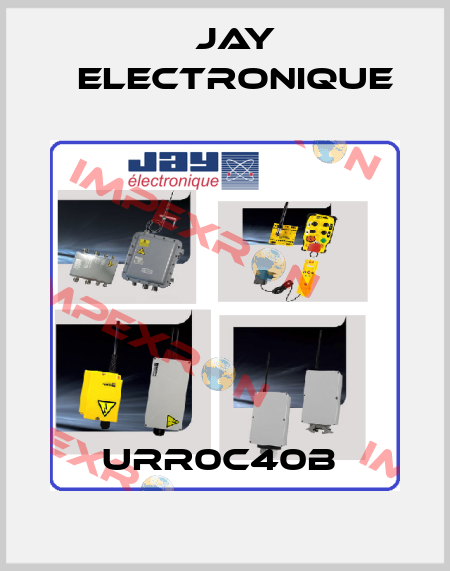 URR0C40B  JAY Electronique