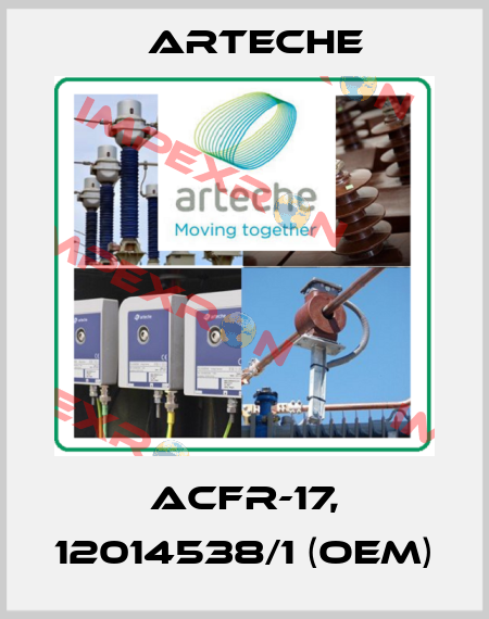 ACFR-17, 12014538/1 (OEM) Arteche