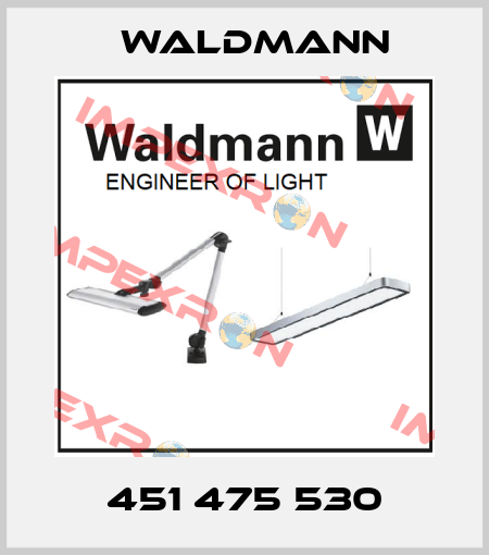 451 475 530 Waldmann