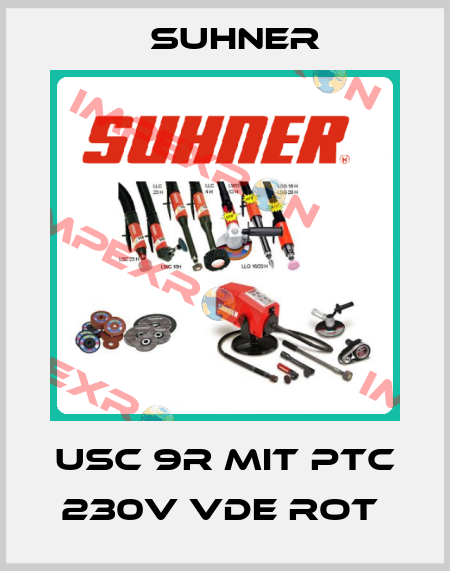 USC 9R MIT PTC 230V VDE ROT  Suhner