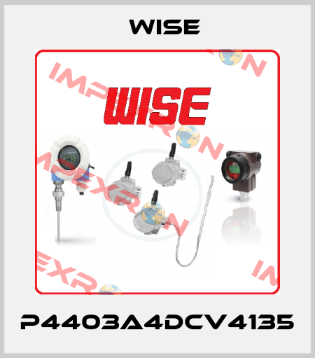 P4403A4DCV4135 Wise