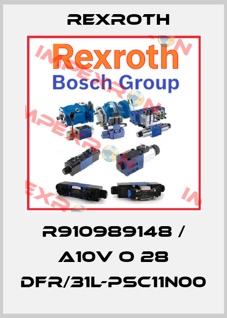 R910989148 / A10V O 28 DFR/31L-PSC11N00 Rexroth