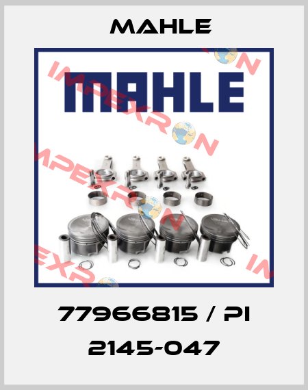 77966815 / Pi 2145-047 MAHLE