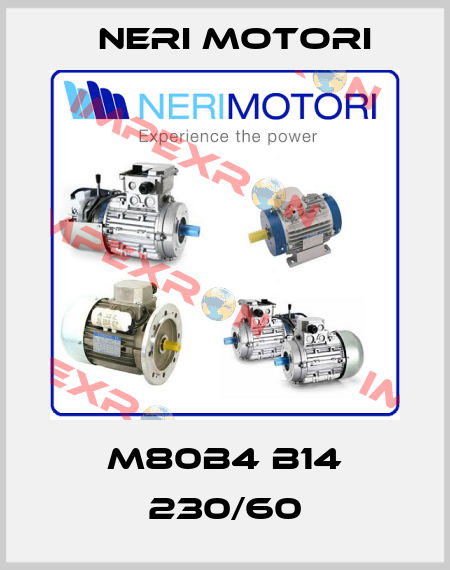 M80B4 B14 230/60 Neri Motori
