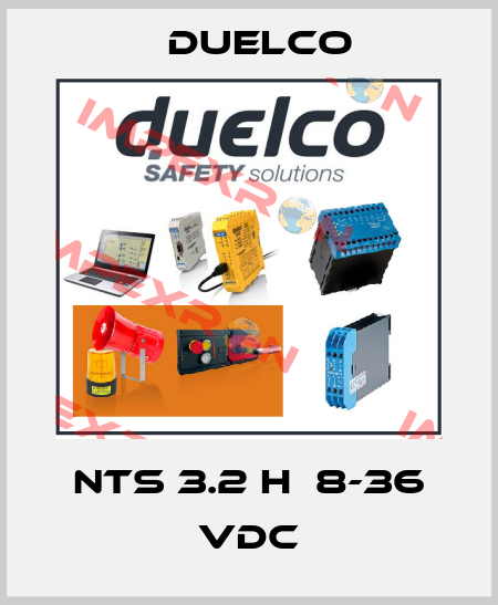 NTS 3.2 H  8-36 VDC DUELCO