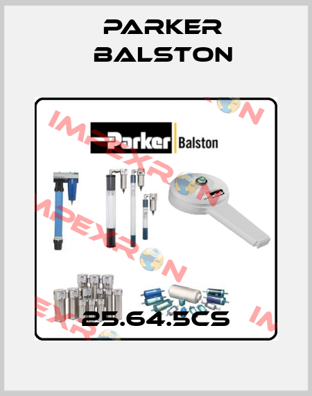 25.64.5CS Parker Balston