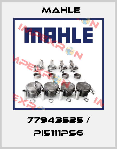 77943525 / PI5111PS6 MAHLE