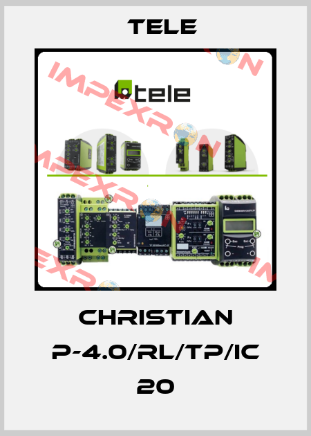 CHRISTIAN P-4.0/RL/TP/IC 20 Tele