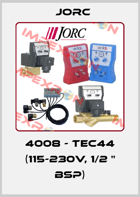 4008 - TEC44 (115-230V, 1/2 " BSP) JORC