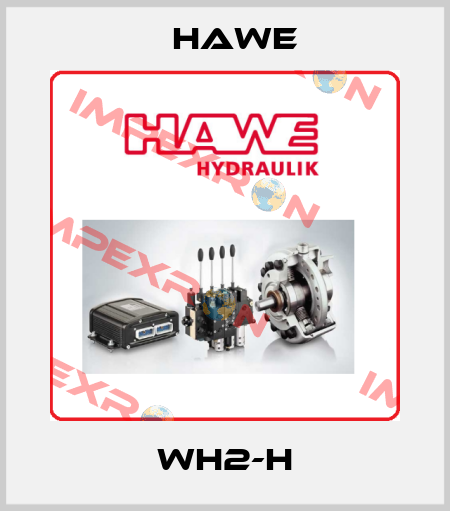 WH2-H Hawe