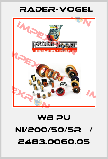 WB PU NI/200/50/5R   / 2483.0060.05 Rader-Vogel