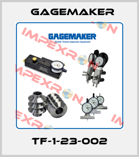 TF-1-23-002 Gagemaker