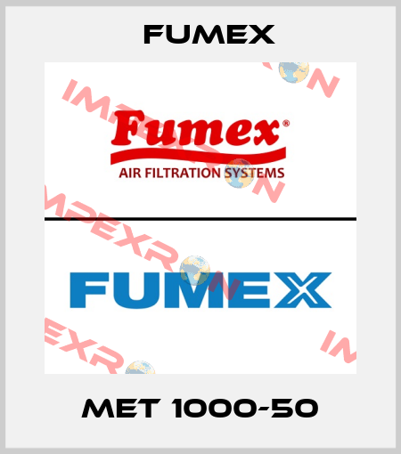 MET 1000-50 Fumex