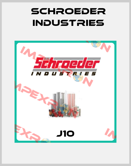 J10 Schroeder Industries