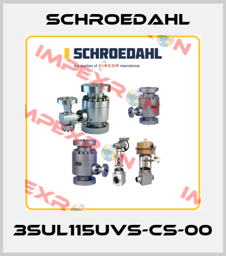 3SUL115UVS-CS-00 Schroedahl